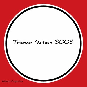 Trance Nation 3003