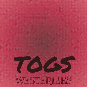 Togs Westerlies