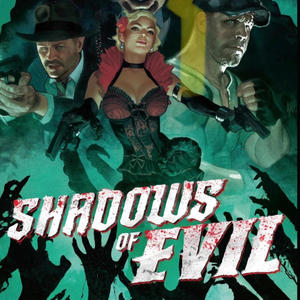 SHADOWS OF EVIL (Explicit)