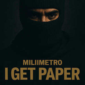 I Get Paper
