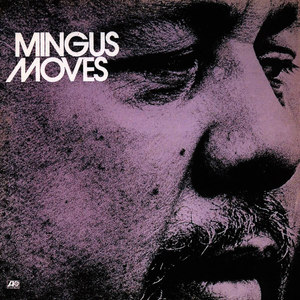 Mingus Moves