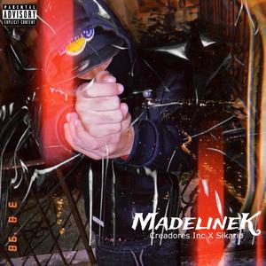 Madelinek (feat. Sikario) [Explicit]