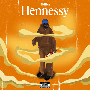 Hennessy (Explicit)