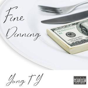 Fine Dinning (Explicit)