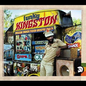 Funky Kingston: Reggae Dancefloor Grooves 1968-74