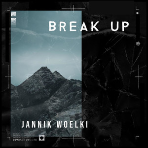 Break Up (Explicit)