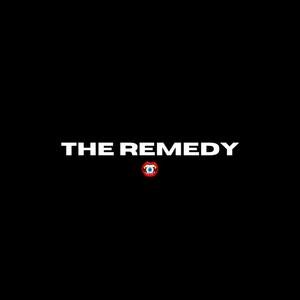 The Remedy (Explicit)