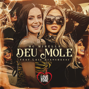 Deu Mole (Explicit)