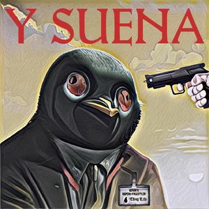 Suena (feat. Mike XL) (Explicit)