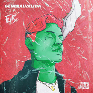 Generalvalida vol.2 (Explicit)