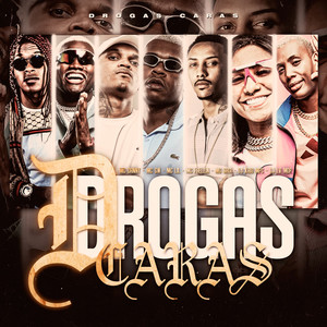 Drogas caras (Explicit)