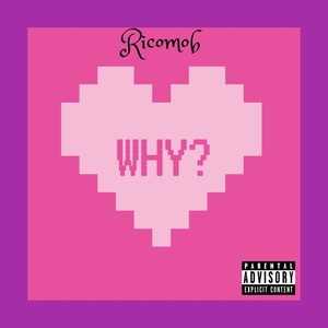 Why? (Explicit)