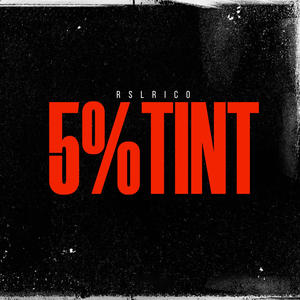 5% Tint (Explicit)