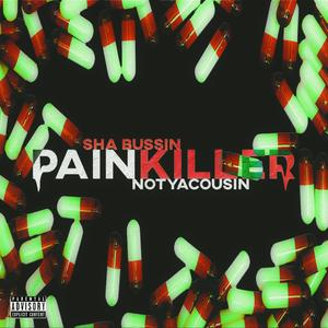 PAINKILLER (Explicit)