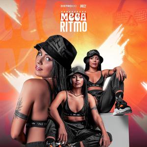 MEGA RITMO (Explicit)