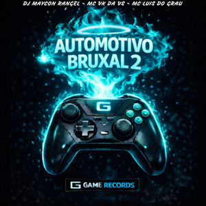 Automotivo Brutal 2 (Explicit)