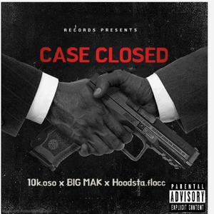 Case Closed (Explicit)