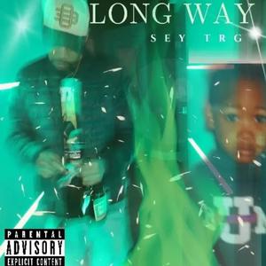 Longway (Explicit)