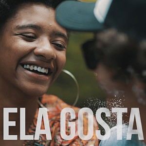 Ela Gosta