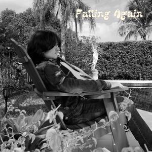 Falling Again - 2024 Remastered