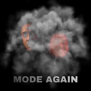 Mode Again (feat. GYE Flip) (Explicit)