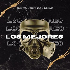 Los Mejores (Explicit)