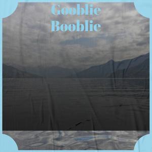 Gooblie Booblie