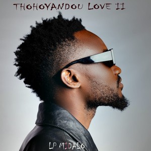 Thohoyandou Love II