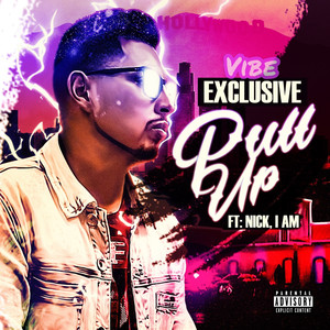 Pull Up (Explicit)