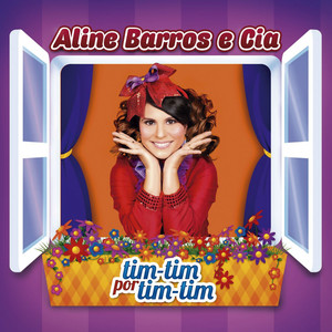 Aline Barros e Cia Tim- Tim por Tim- Tim