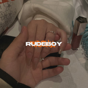 Rudeboy (Explicit)