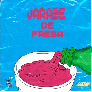 Jarabe de Fresa (Explicit)