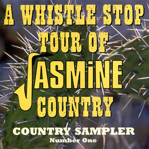 A Whistle Stop Tour Of Jasmine Country: Country Sampler, No. 1