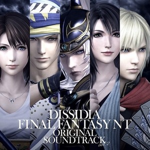 DISSIDIA FINAL FANTASY NT Original Soundtrack Vol.2