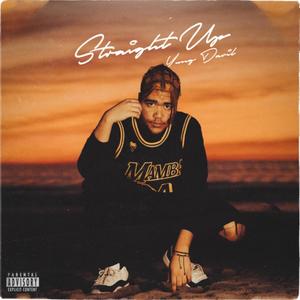 Straight Up (Explicit)