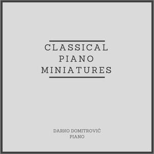 Classical Piano Miniatures