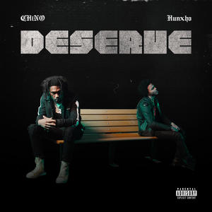 Deserve (Explicit)