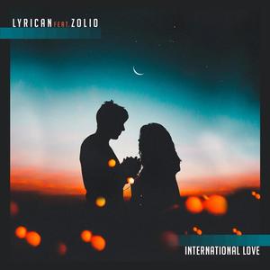 International Love (feat. Zoilo) [Explicit]