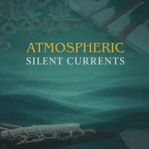 Silent Currents