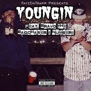 Youngin' (feat. Bravo The Bagchaser & Number9) [Explicit]