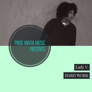Hard Work (Explicit)