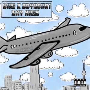 Sky High (Explicit)