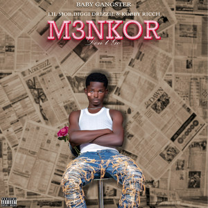 M3nkor (Don't Go) [Explicit]