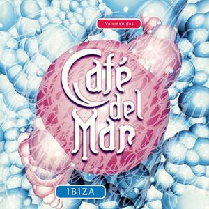 Cafe Del Mar - Ibiza - Volumen Dos