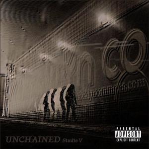 Unchained (feat. Erland Slorer, Sydney Palmer, Young Jeroh, Mica Kim & Max Morgen) [Explicit]