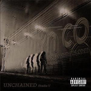 Unchained (feat. Erland Slorer, Sydney Palmer, Young Jeroh, Mica Kim & Max Morgen) (Explicit)