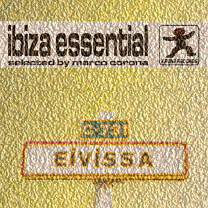 Ibiza Essential Selected by Marco Corona