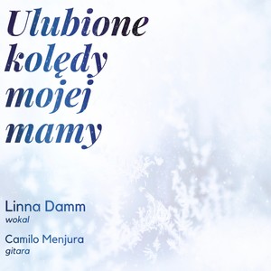 Ulubione Kolędy Mojej Mamy