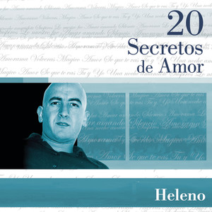 20 Secretos De Amor - Heleno