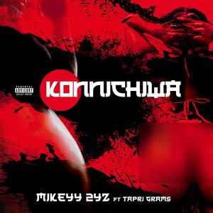 Konnichiwa (feat. Tapri Grams) (Explicit)